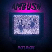 Inklings - Ambush