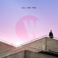 Wilkinson - All For You (feat. Karen Harding)