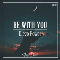 Diego Power - Be With You