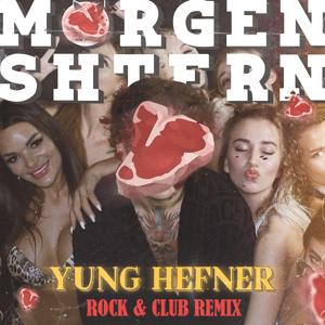 MORGENSHTERN - Yung Hefner CLUB REMIX 